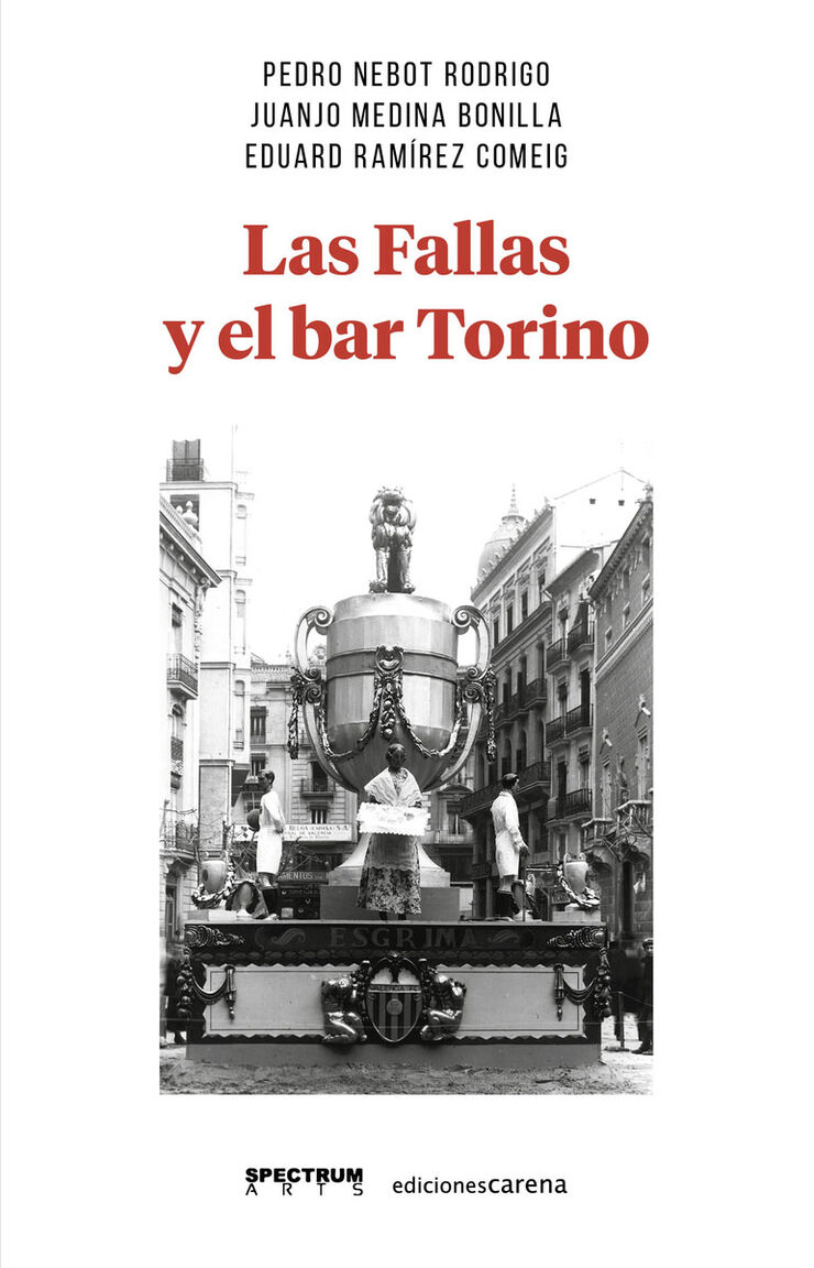 Las fallas y el bar Torino