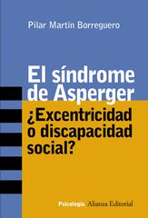 Síndrome de Asperger: ¿excentricidad o d Síndrome de Asperger: ¿excentricidad o d