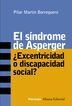 Síndrome de Asperger: ¿excentricidad o d