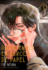 Durmiendo en barcos de papel 1