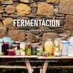 Fermentación Fermentación