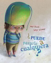 ¿Puede pasarle a cualquiera? ¿Puede pasarle a cualquiera?