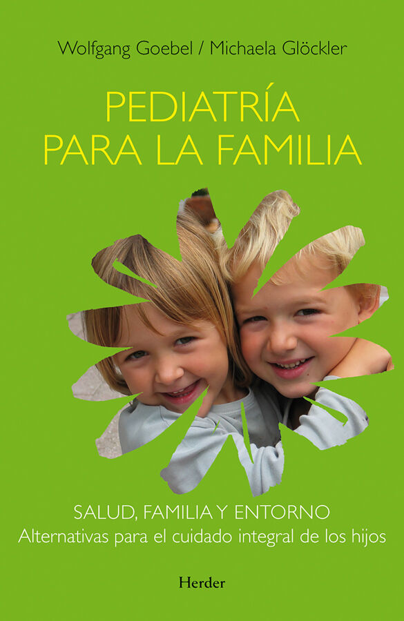 Pediatr&iacute;a para la fam&iacute;lia: una obra de c