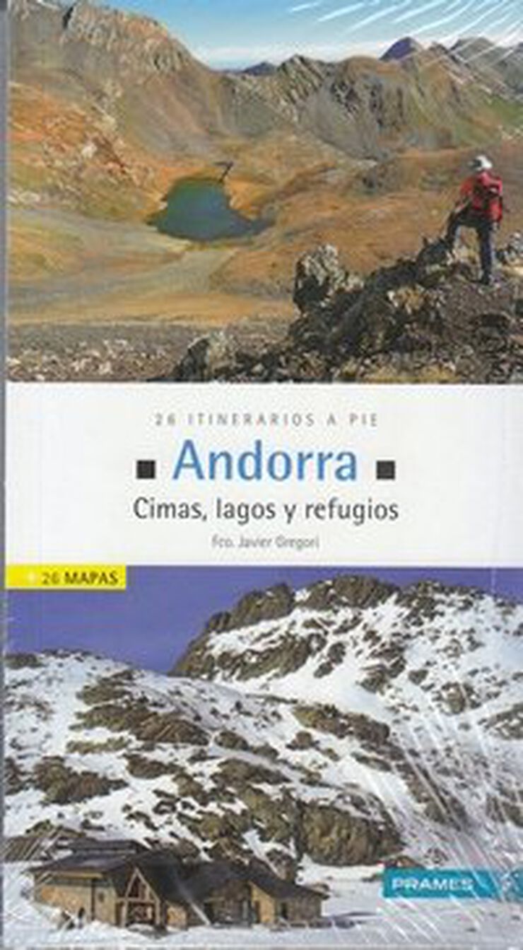 Andorra. Cimas, lagos y refugios