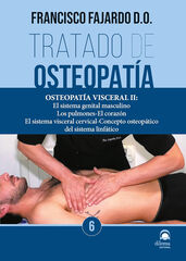 Tratado de osteopat&iacute;a. Tomo 6 Edici&oacute;n R&uacute;stica