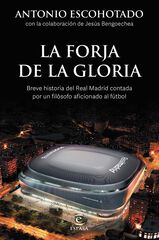 La forja de la gloria La forja de la gloria