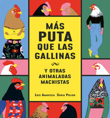 Más puta que las gallinas Más puta que las gallinas