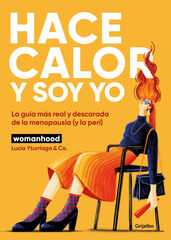 Hace calor y soy yo Hace calor y soy yo