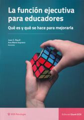 La funcion ejecutiva para educadores La funcion ejecutiva para educadores