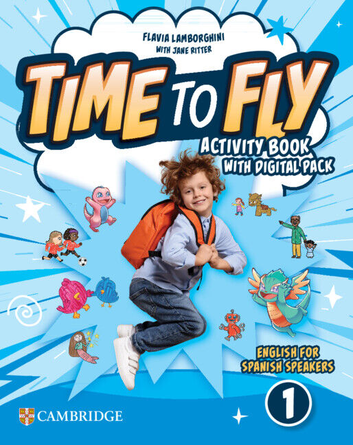 Time to Fly English for Spanish Speakers Level 1 Activity Book with Digital Pack