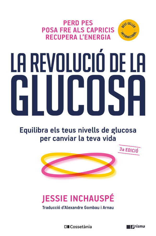 La revoluci&oacute; de la glucosa