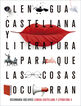 Lengua Castellana y Literatura 4.º ESO. Pqlco Novedad 2020