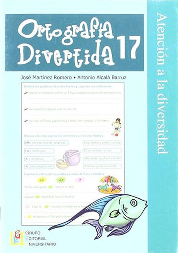 GEU Ortograf&iacute;a divertida 17 Grupo Editorial Univ 9788484919261