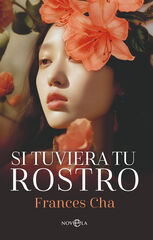 Si tuviera tu rostro Si tuviera tu rostro