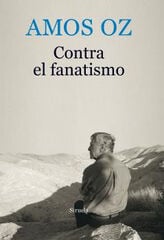 Contra el fanatismo Contra el fanatismo