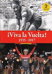 ¡Viva la Vuelta! ¡Viva la Vuelta!