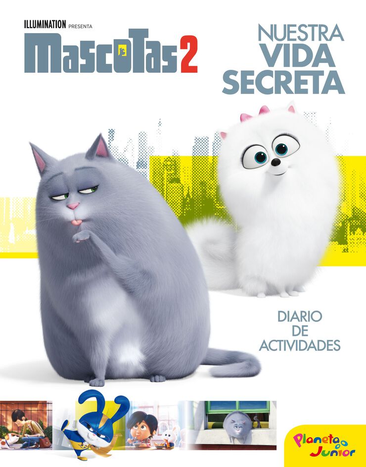 Mascotas 2. Nuestra vida secreta