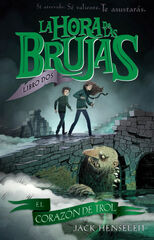 La hora de las brujas: el corazón de troll