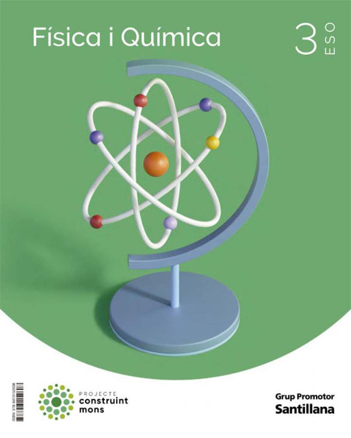 F&iacute;sica i Qu&iacute;mica 3r ESO. Construint Mons