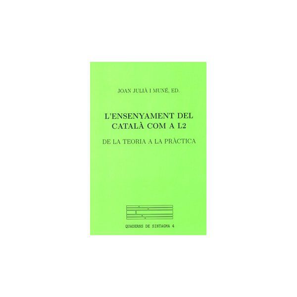 L'ensenyament del catal&agrave; com a L2