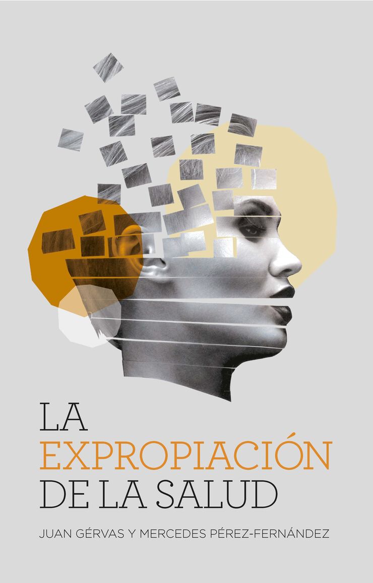 La Expropiación De La Salud