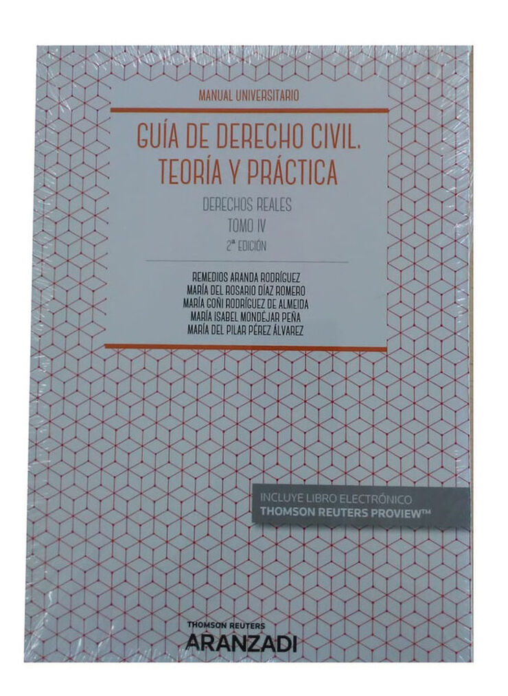 Guía de Derecho Civil. Teoría y práctica. Tomo IV