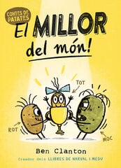 Contes de Patates 1. El millor del món! Contes de Patates 1. El millor del món!