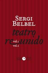 Teatro reunido de Sergi Belbel Teatro reunido de Sergi Belbel