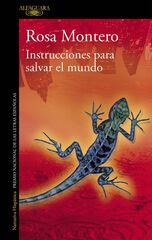 Instrucciones para salvar el mundo Instrucciones para salvar el mundo