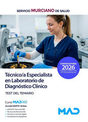 T&eacute;cnico/a Especialista en Laboratorio de Diagn&oacute;stico Cl&iacute;nico del Servicio Murciano de Salud Test del Temario