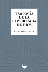 Teología de la experiencia de Dios Teología de la experiencia de Dios