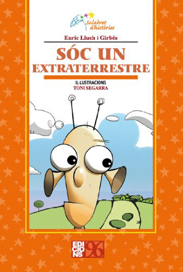 S&oacute;c un extraterrestre