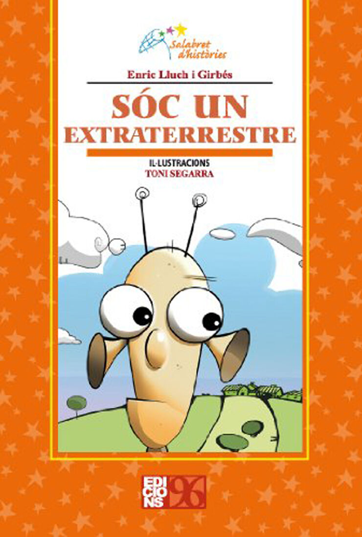 Sóc un extraterrestre