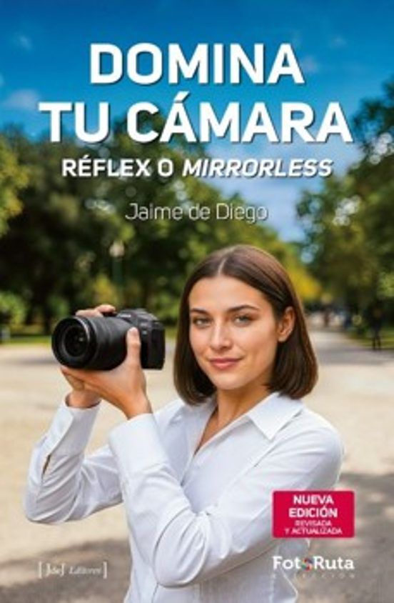 Domina tu c&aacute;mara. R&eacute;flex o Mirrorless.