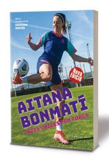 Aitana Bonmatí. Totes unides fem força! Aitana Bonmatí. Totes unides fem força!