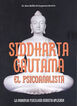 Siddharta Gautama, el psicoanalista