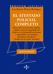 El atestado policial completo El atestado policial completo