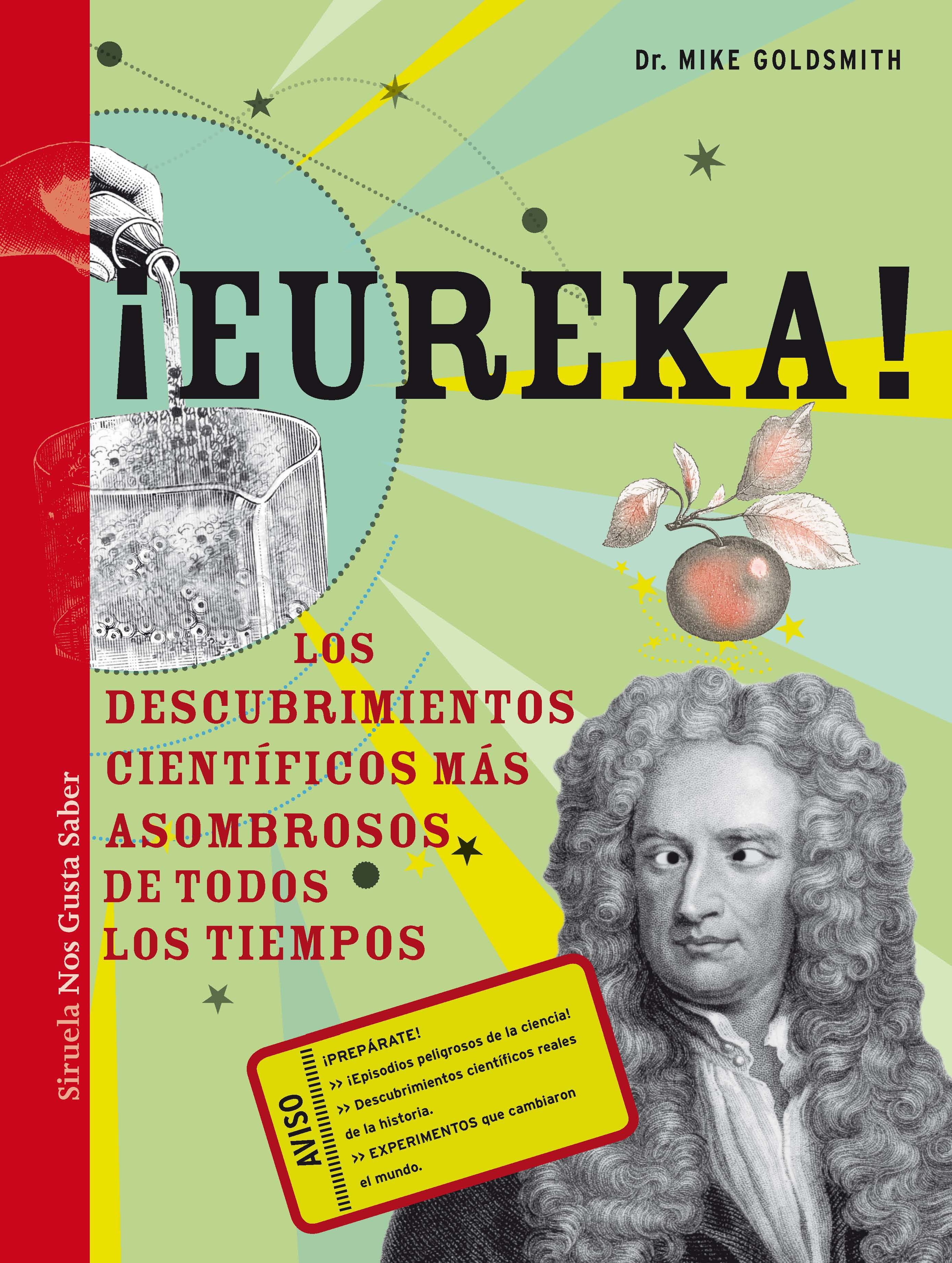 &iexcl;Eureka!: los descubrimientos cient&iacute;fico