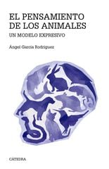 El pensamiento de los animales El pensamiento de los animales