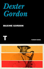 Dexter Gordon Dexter Gordon