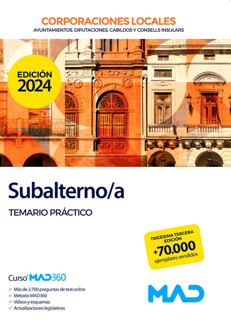 Subalterno/a de Ayuntamientos, Diputaciones y otras Corporaciones Locales. Temario práctico
