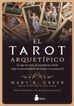 El tarot arquetípico El tarot arquetípico