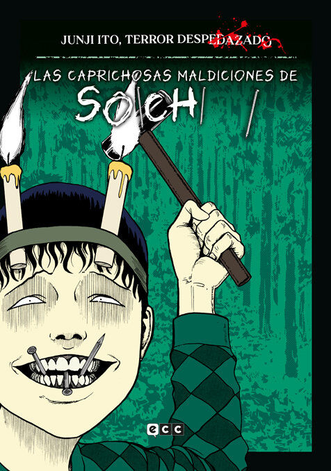 Junji Ito, Terror despedazado n&uacute;m. 13 de 28 - Las caprichosas maldiciones de Soichi n&uacute;m. 1