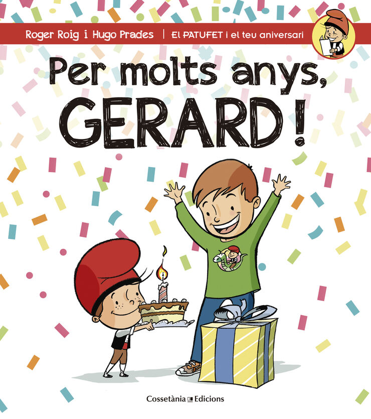 Per molts anys, Gerard!