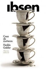 Casa de muñecas - Hedda Gabler Casa de muñecas - Hedda Gabler