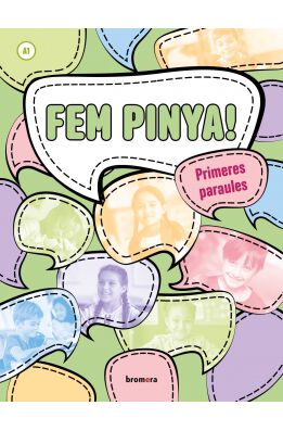 Fem pinya! Primeres paraules (A1)