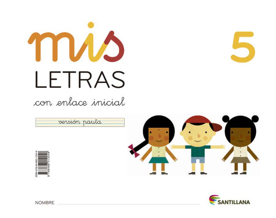 Mis Letras 5 Con Enlace Inicial Version Pauta