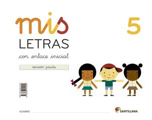 Mis Letras 5 Con Enlace Inicial Version Pauta
