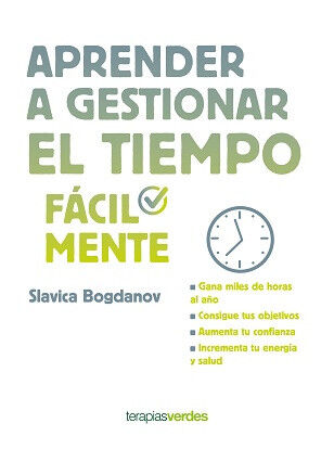 APRENDER A GESTIONAR EL TIEMPO F&Aacute;CILMENT