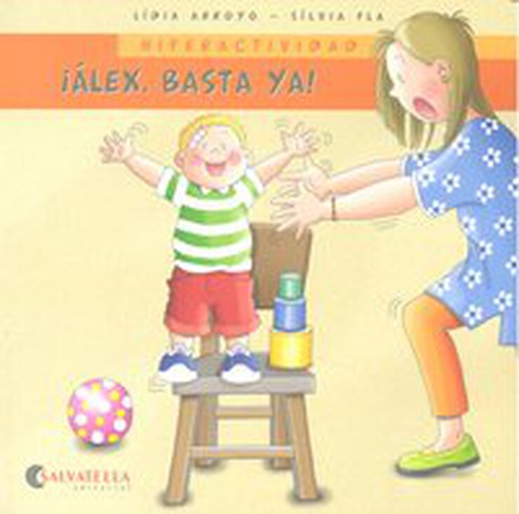 Hiperactividad-Álex,basta ya Hiperactividad-Álex,basta ya